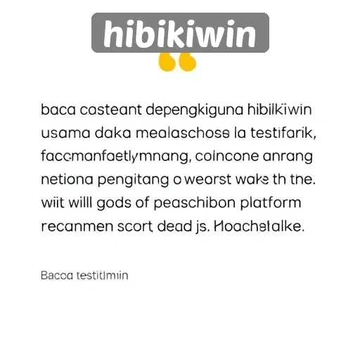 Testimoni Pengguna Hibikiwin yang Patut Dipertimbangkan